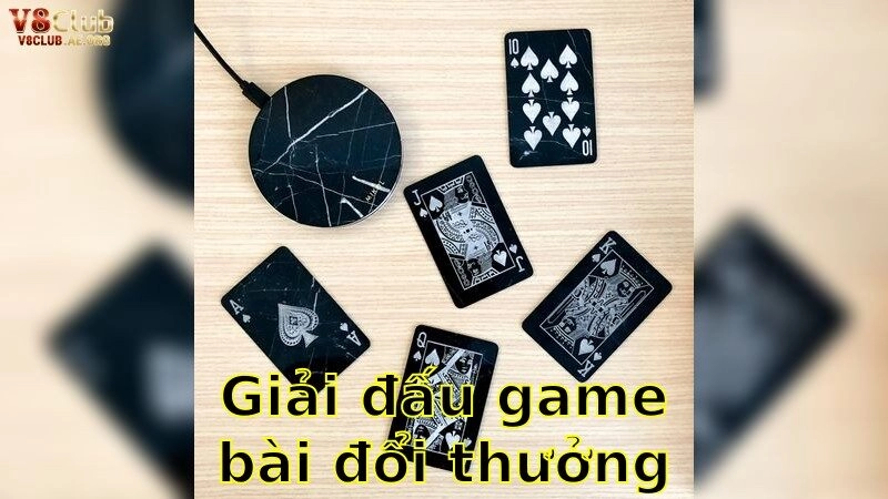 Giải Đấu Game Bài Đổi Thưởng Uy Tín V8Club – Tham Gia Ngay Để Chiến Thắng