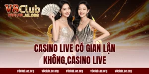 casino live có gian lận không,casino live