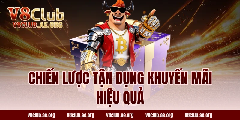 Chiến Lược Tận Dụng Khuyến Mãi Hiệu Quả