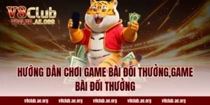 hướng dẫn chơi game bài đổi thưởng,game bài đổi thưởng