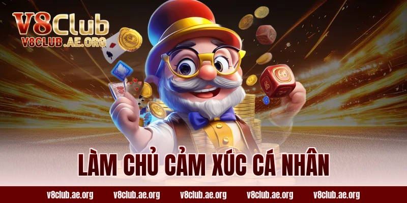Làm Chủ Cảm Xúc Cá Nhân