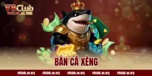 bắn cá xèng